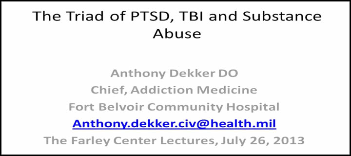 PTSD, TBI and Addiction Substance Abuse Video